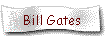 Bill Gates