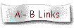 A - B Links